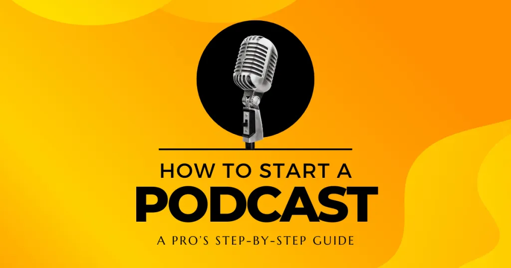 starting a podcast 2024 a pros step by step guide rob cressy v2