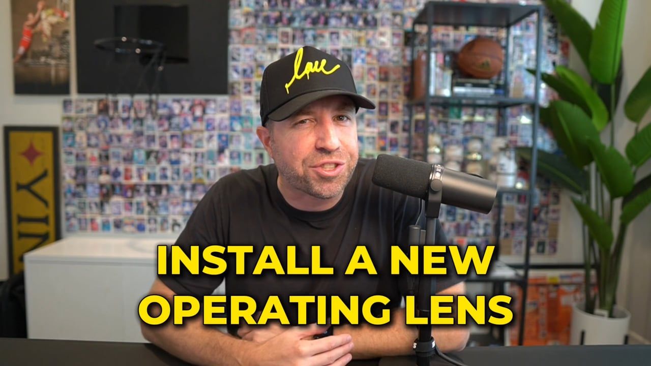 Module 2 - Lesson 1 - Install a New Operating Lens