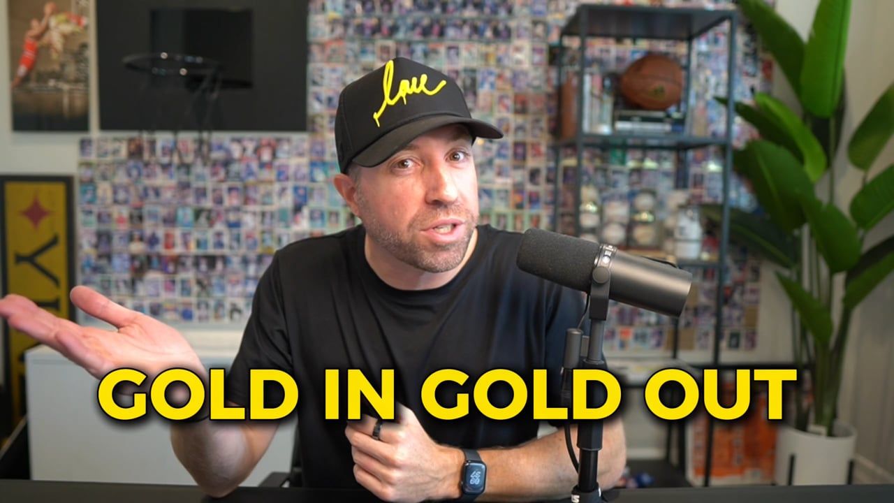 Module 3 - Lesson 5 - Gold in, Gold Out